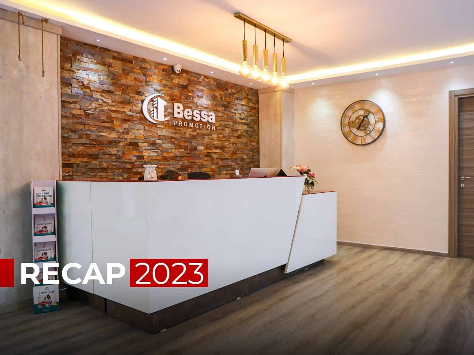 Récap 2023 chez Bessa Promotion Rétrospective de l'année 2023 chez Bessa Promotion Immobilière